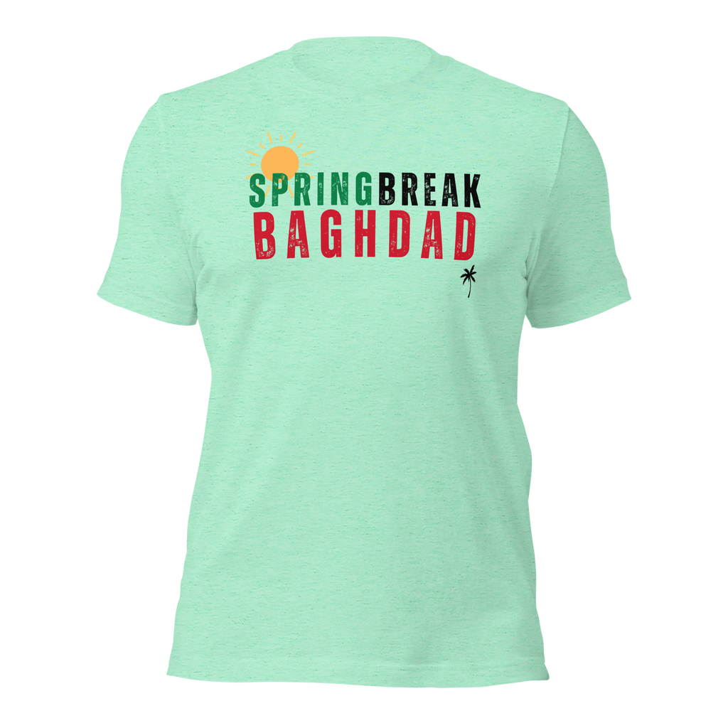 Baghdad Springbreak Unisex T