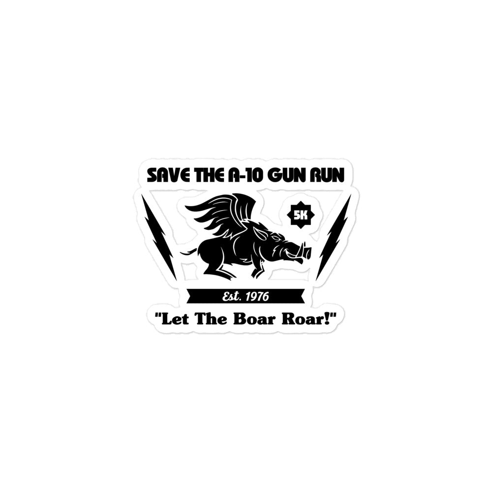 Save the A-10 Gun Run Sticker