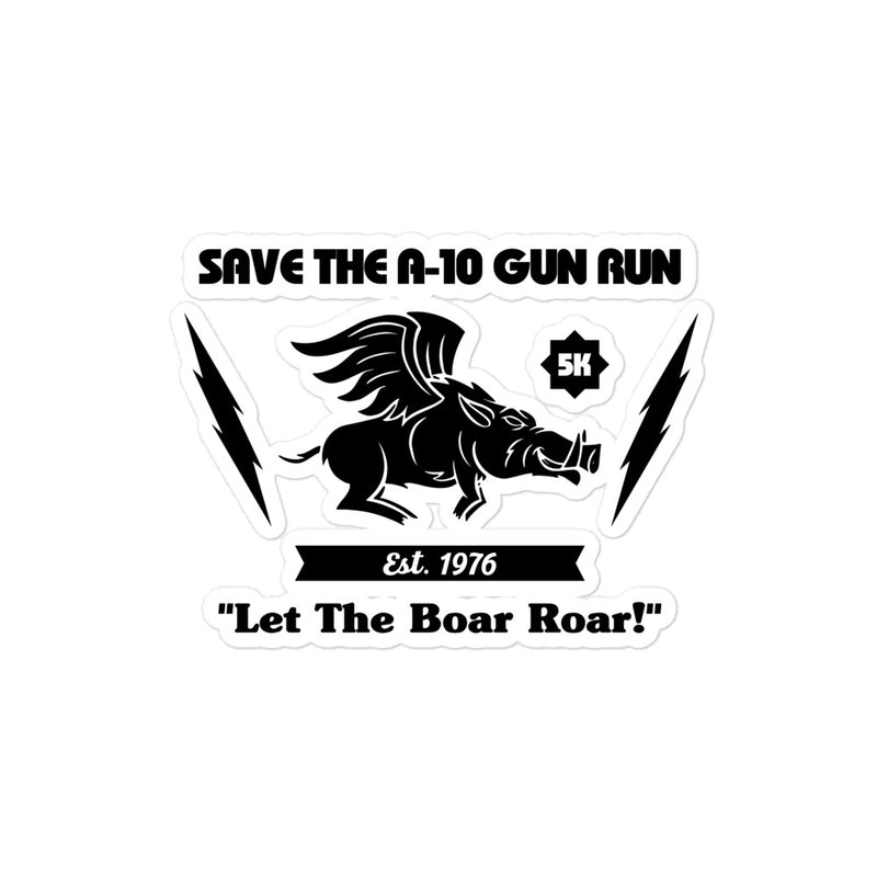 Save the A-10 Gun Run Sticker