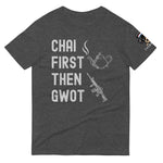 Chai First Then GWOT Short-Sleeve T-Shirt